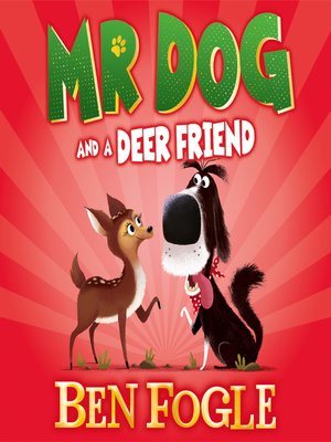 cover image of Mr Dog and a Deer Friend